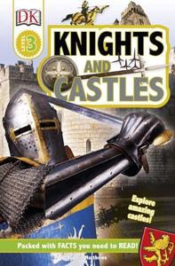 DK Readers L3  Knights and Castles