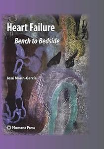 Heart Failure Bench to Bedside (Repost)