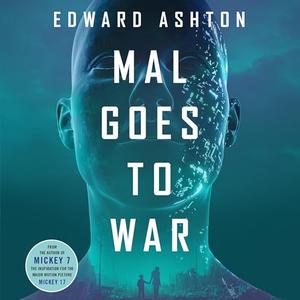 Mal Goes to War [Audiobook]
