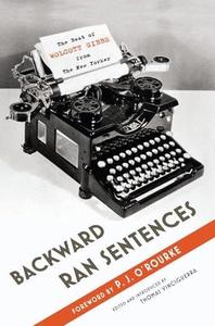 Backward Ran Sentences The Best of Wolcott Gibbs from the New Yorker