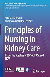 Principles of Nursing in Kidney Care