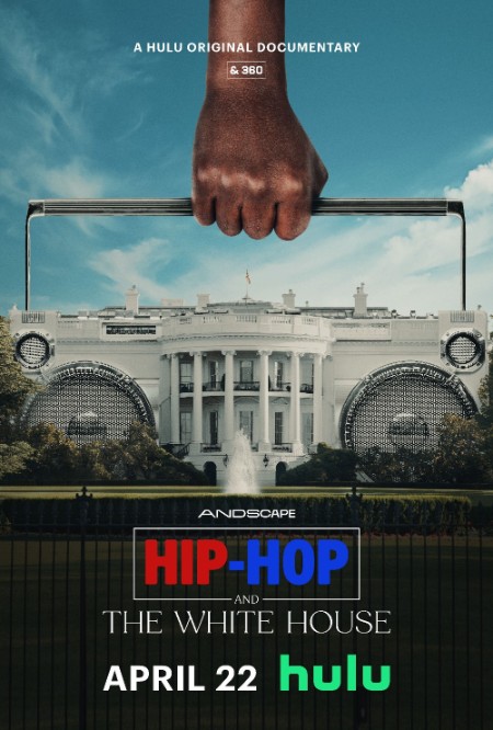 Hip-Hop And The White House (2024) 1080p [WEBRip] 5.1 YTS
