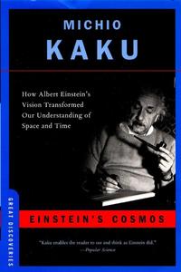 Einstein's Cosmos How Albert Einstein's Vision Transformed Our Understanding of Space and Time (Great Discoveries)