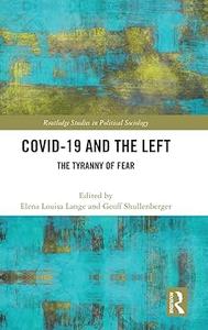 COVID–19 and the Left The Tyranny of Fear