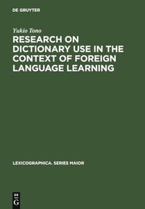 Research on Dictionary Use in the Context of Foreign Language Learning  Focus on Reading Comprehension
