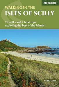 Walking in the Isles of Scilly 11 walks and 4 boat trips exploring the best of the islands