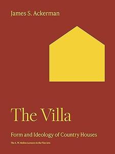 The Villa Form and Ideology of Country Houses
