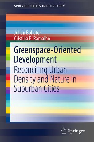 Greenspace-Oriented Development Reconciling Urban Density and Nature in Suburban Cities (Repost)