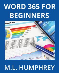 Word 365 for Beginners (Word 365 Essentials)