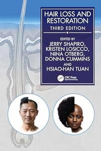 Hair Loss and Restoration (3rd Edition)