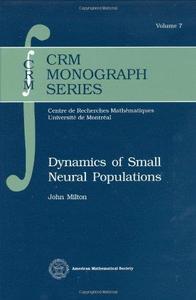 Dynamics of Small Neural Populations