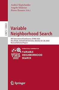Variable Neighborhood Search 9th International Conference, ICVNS 2022
