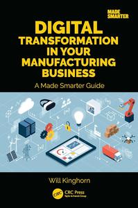 Digital Transformation in Your Manufacturing Business