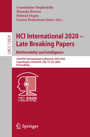 HCI International 2020 – Late Breaking Papers Multimodality and Intelligence (Repost)
