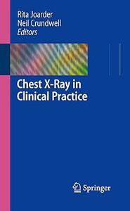 Chest X–Ray in Clinical Practice (Repost)