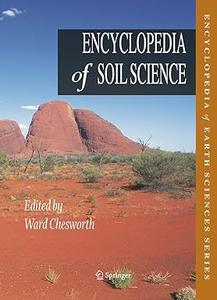 Encyclopedia of Soil Science (Repost)