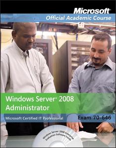 Exam 70–646 Windows Server 2008 Administrator