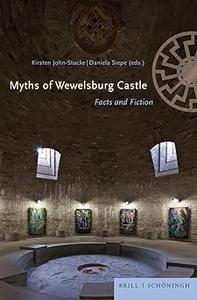 Myths of Wewelsburg Castle Facts and Fiction