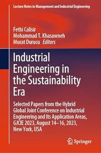 Industrial Engineering in the Sustainability Era