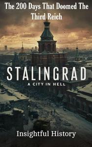 Stalingrad A City in Hell