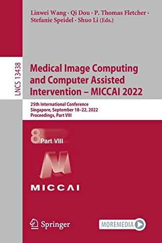 Medical Image Computing and Computer Assisted Intervention – MICCAI 2022 (Part VII)