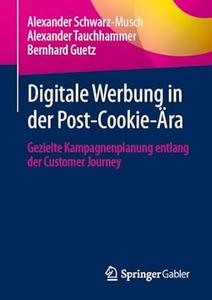 Digitale Werbung in der Post–Cookie–Ära