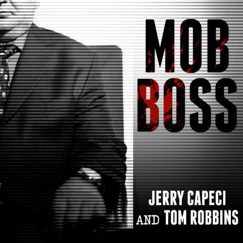 Mob Boss The Life of Little Al D'arco, the Man Who Brought Down the Mafia [Audiobook] (2024)
