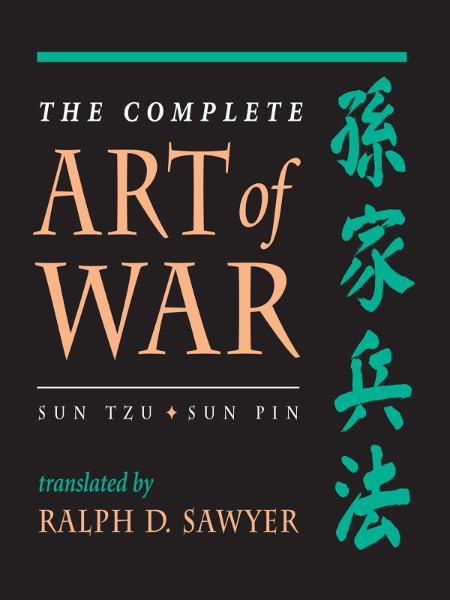 The Complete Art of War by Tzu Sun