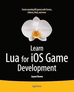 Learn Lua for iOS Game Development (Repost)