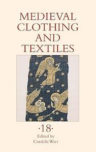 Medieval Clothing and Textiles 18