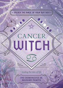 Cancer Witch Unlock the Magic of Your Sun Sign