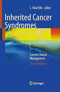 Inherited Cancer Syndromes Current Clinical Management (Repost)