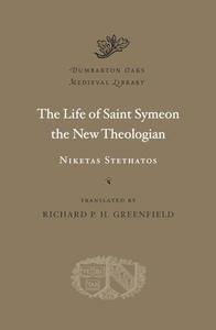 The Life of Saint Symeon the New Theologian