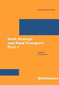 Rock Damage and Fluid Transport, Part I