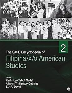 The SAGE Encyclopedia of Filipinaxo American Studies