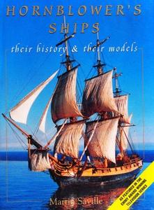 Hornblower's Ships Their History & Their Models