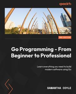 Go Programming – From Beginner to Professional