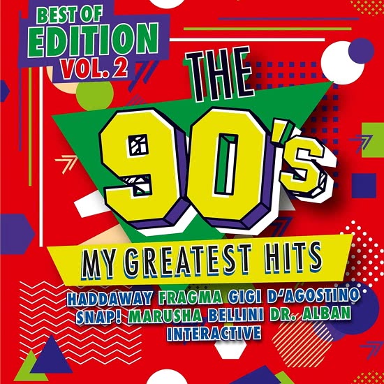 The 90s - My Greatest Hits - Best Of Edition Vol. 2