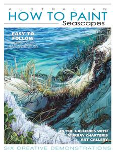 Australian How To Paint – Issue 49 – 12 April 2024