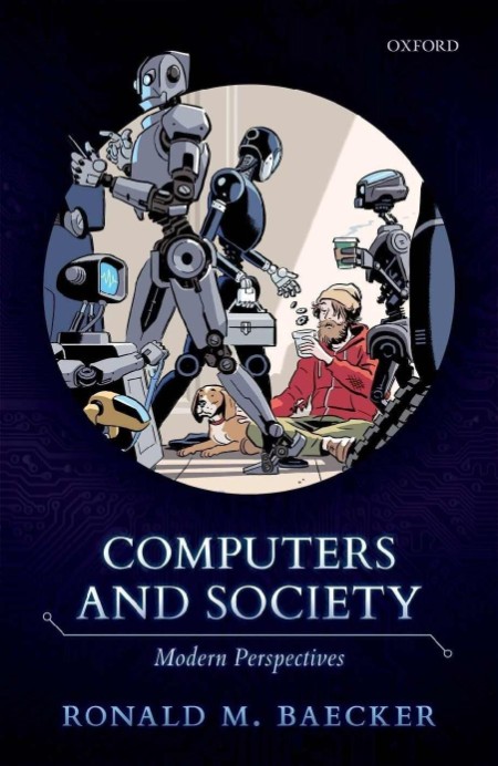 Computers and Society by Ronald M. Baecker