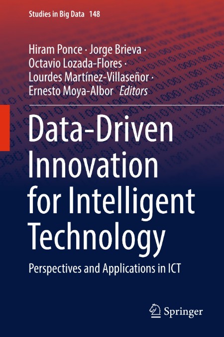Data-Driven Innovation for Intelligent Technology by Hiram Ponce