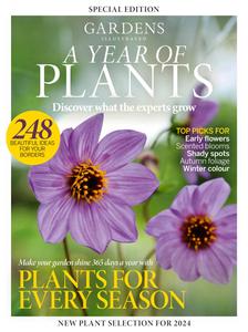 Gardens Illustrated Special Edition – A Year of Plants Discover What the Experts Grow 2024