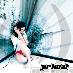 Pr1mal - Pr1mal (2005)