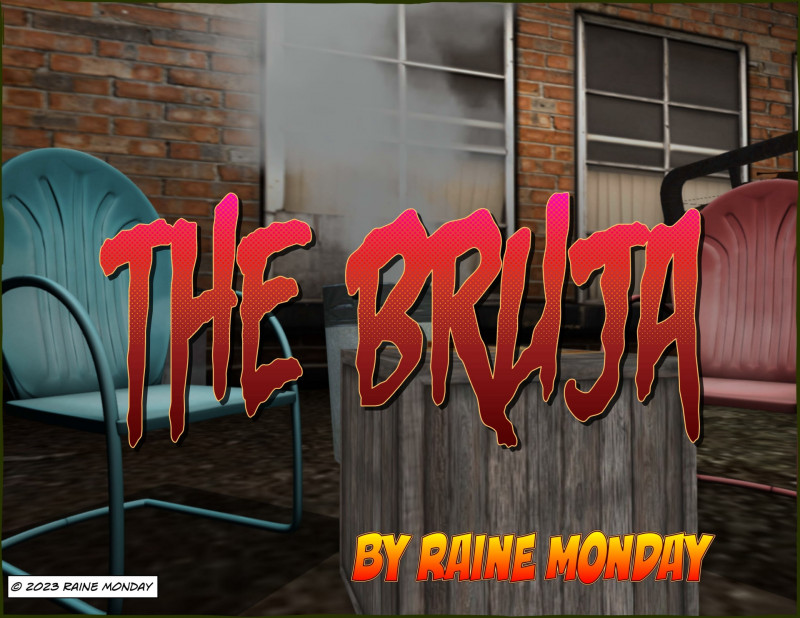 Raine Monday - The Bruja