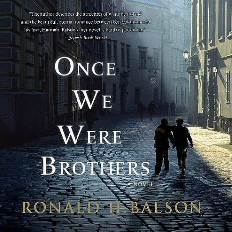 Ronald H Balson - (2013) - Once We Were Brothers (Fiction)