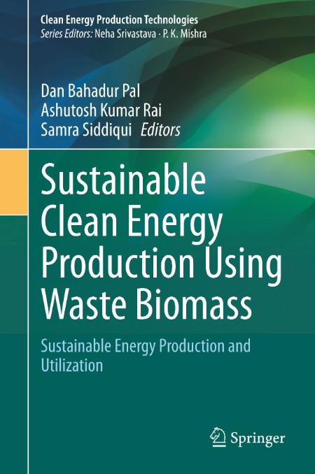 Sustainable Valorization of Agriculture & Food Waste Biomass by Dan Bahadur Pal