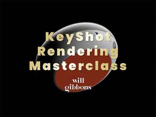 KeyShot Rendering Masterclass