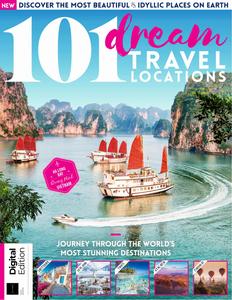 101 Dream Travel Locations – 5th Edition – 11 April 2024