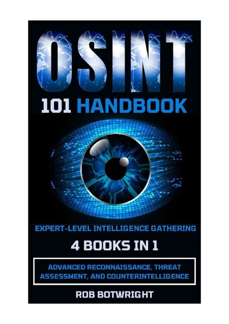 OSINT 101 Handbook by Rob Botwright