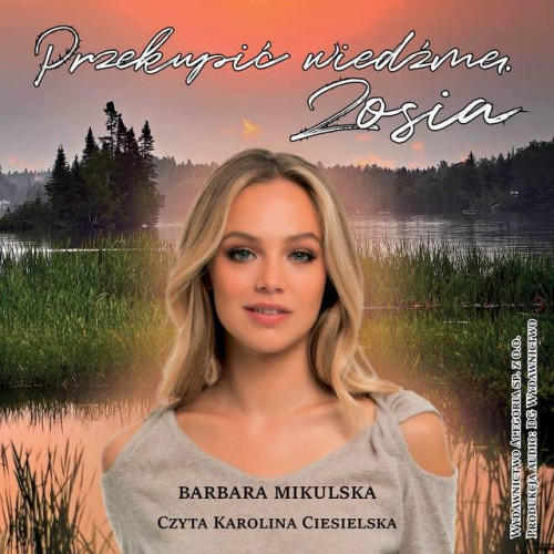 Mikulska Barbara - Przekupić wiedźmę Tom 02 Zosia
